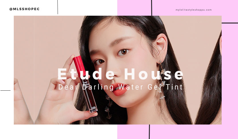Reseña/Review: Etude House Dear Darling Water Gel Tint - My Lolita Style  Shop