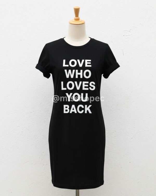 Camiseta vestido casual Love Who Loves You Back estilo k-fashion - Image 2